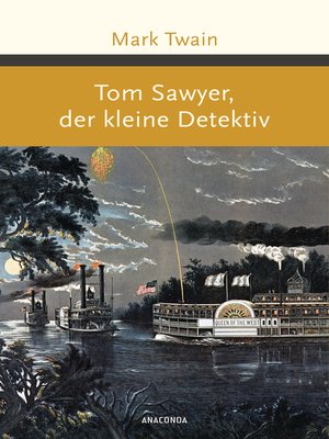cover image of Tom Sawyer, der kleine Detektiv